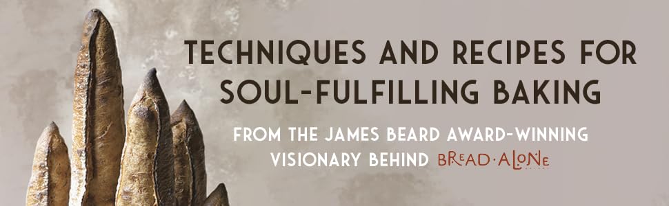 A Slow Rise: Favorite Recipes from Four Decades of Baking with Heart